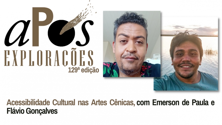 129º aPós Explorações com Emerson de Paula e Flávio Gonçalves